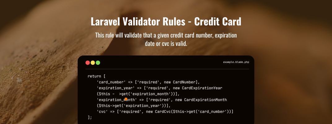 A Set of Amazing Laravel Validation Rules for Credit Card